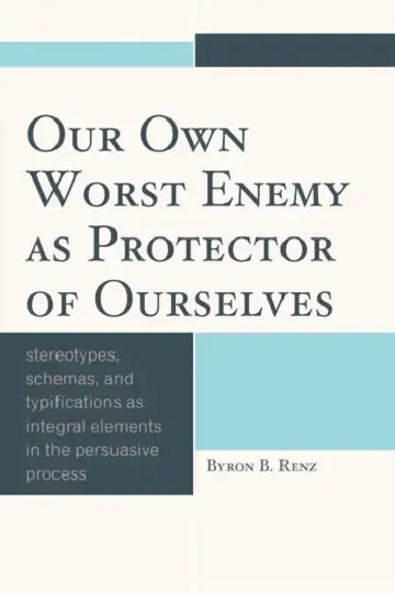 Cover of Our Own Worst Enemy as Protector of Ourselves