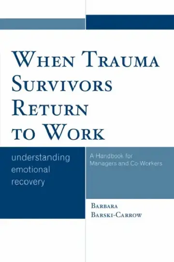 Cover of When Trauma Survivors Return to Work