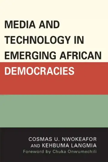 Cover of Media and Technology in Emerging African Democracies