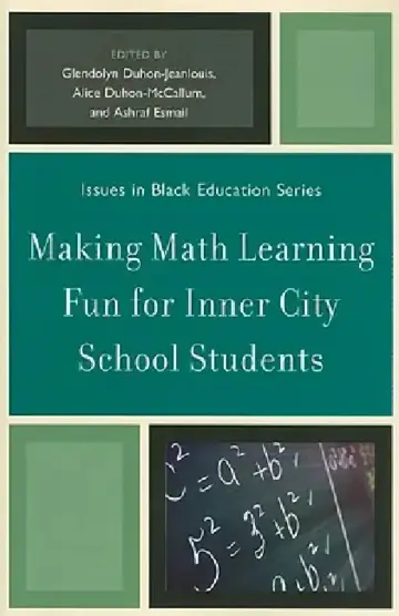Cover of Making Math Learning Fun for Inner City School Students