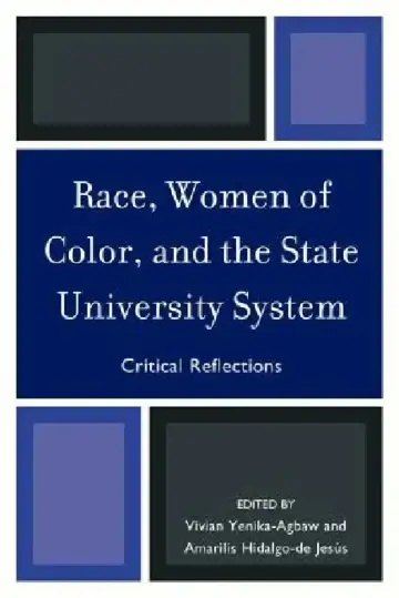 Cover of Race, Women of Color, and the State University System