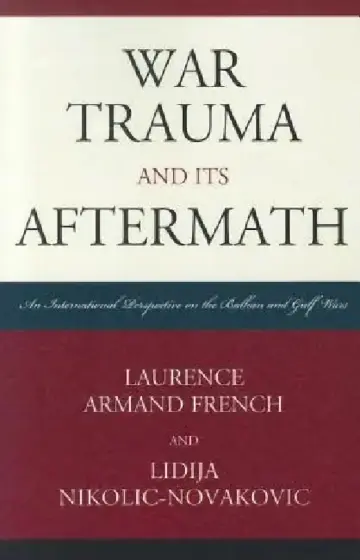 Cover of War Trauma and its Aftermath