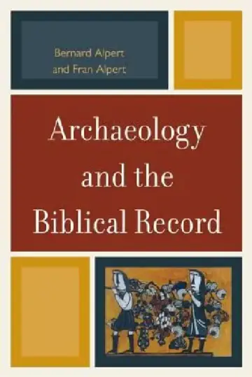 Cover of Archaeology and the Biblical Record