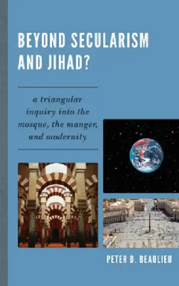 Cover of Beyond Secularism and Jihad?