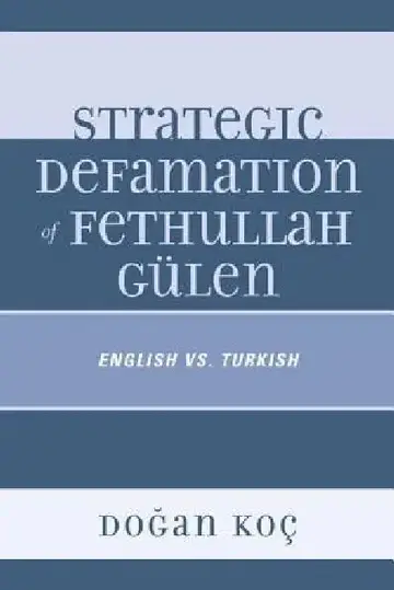 Cover of Strategic Defamation of Fethullah Gülen