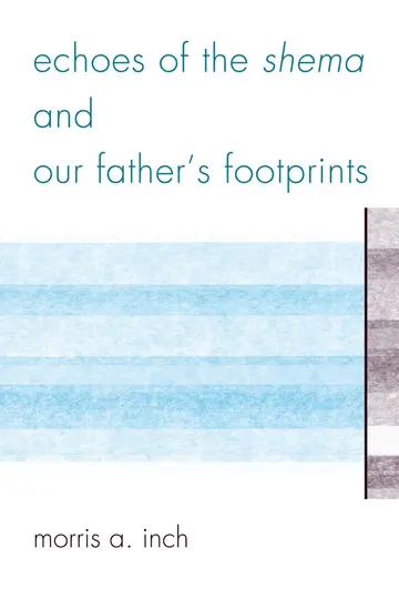 Cover of Echoes of the Shema and Our Father's Footprints