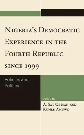 Cover of Nigeria's Democratic Experience in the Fourth Republic since 1999