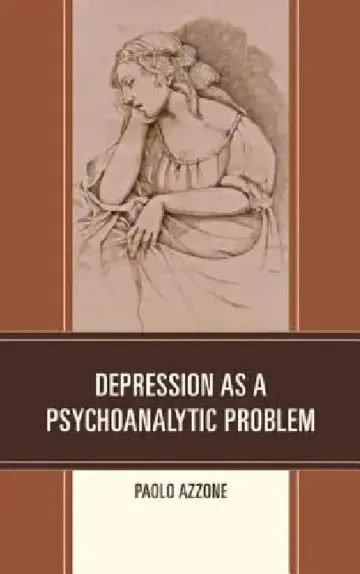 Cover of Depression as a Psychoanalytic Problem