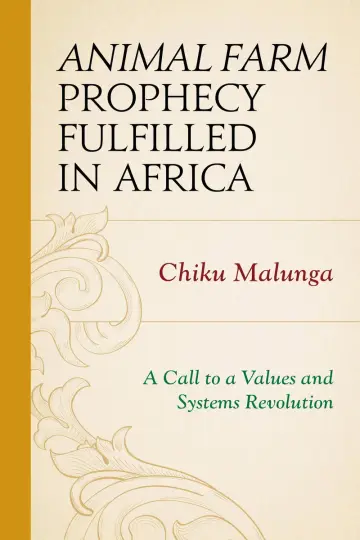 Cover of Animal Farm Prophecy Fulfilled in Africa