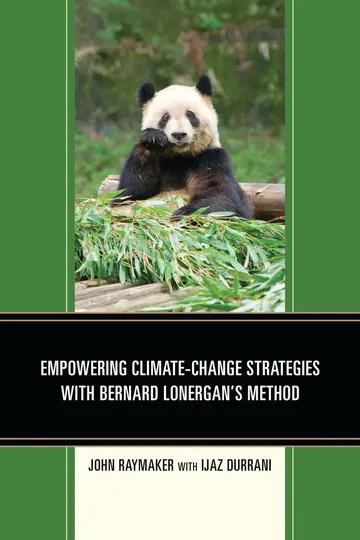 Cover of Empowering Climate-Change Strategies with Bernard Lonergan's Method