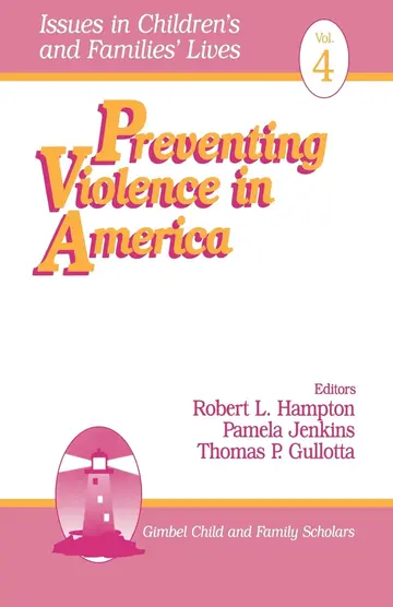 Cover of Preventing Violence in America - Vol. 4
