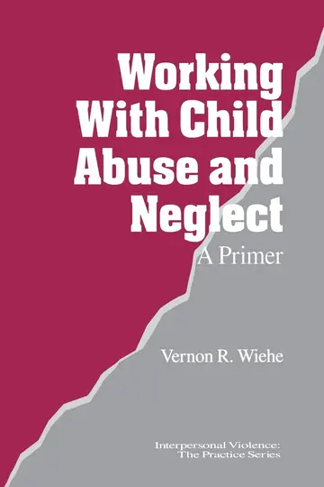 Cover of Working with Child Abuse and Neglect
