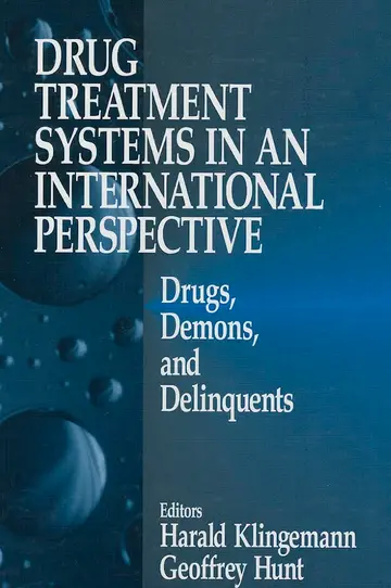 Cover of Drug Treatment Systems in an International Perspective