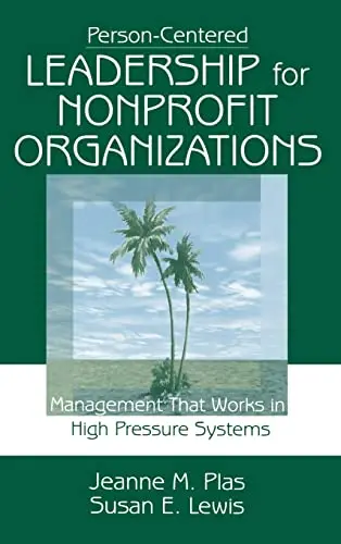 Cover of Person-Centered Leadership for Nonprofit Organizations