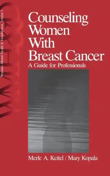Cover of Counseling Women with Breast Cancer