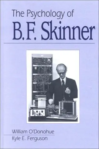 Cover of The Psychology of B F Skinner