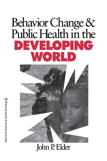 Cover of Behavior Change and Public Health in the Developing World