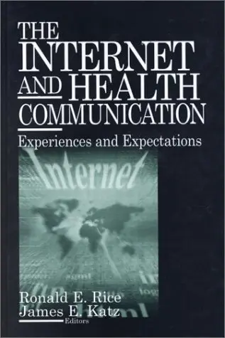 Cover of The Internet and Health Communication