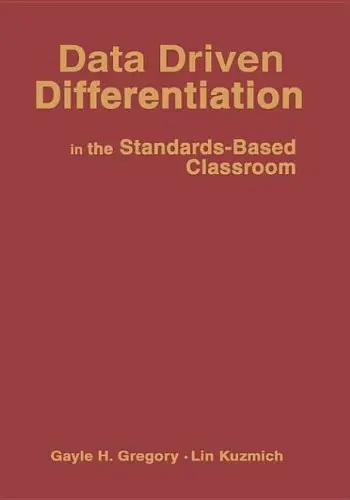 Cover of Data Driven Differentiation in the Standards-Based Classroom