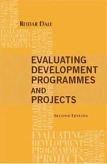Cover of Evaluating Development Programmes and Projects