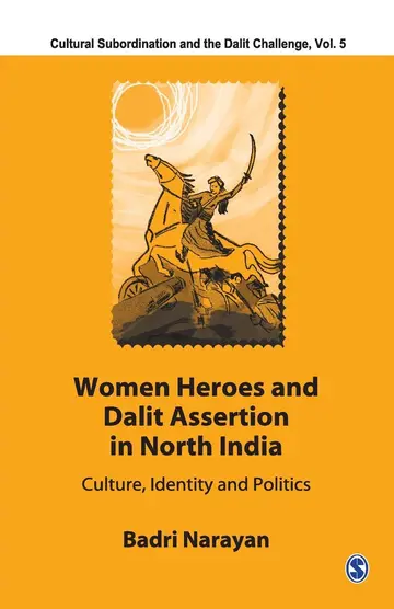 Cover of Women Heroes and Dalit Assertion in North India