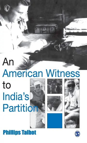 Cover of An American Witness to India's Partition
