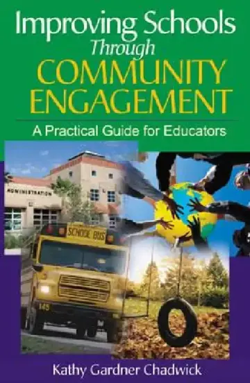 Cover of Improving Schools Through Community Engagement