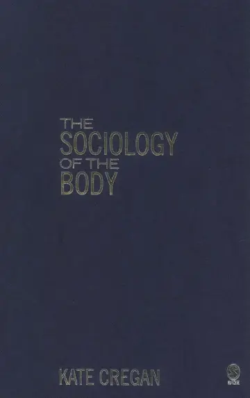 Cover of The Sociology of the Body