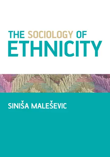 Cover of The Sociology of Ethnicity