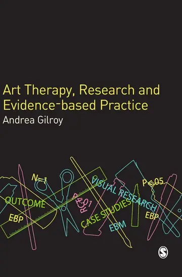 Cover of Art Therapy, Research and Evidence - Based Practice