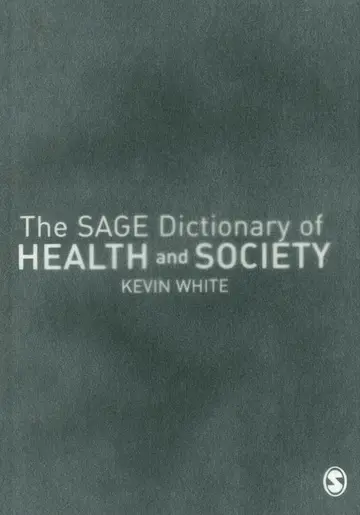 Cover of The Sage Dictionary of Health and Society