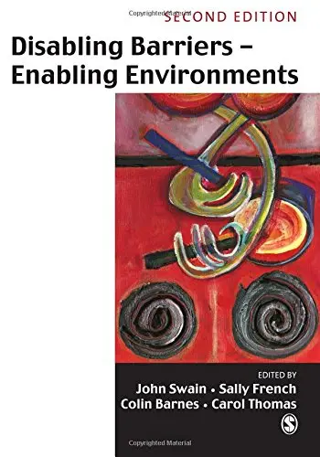 Cover of Disabling Barriers, Enabling Environments