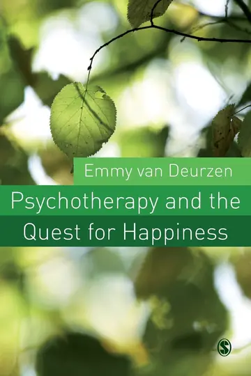Cover of Psychotherapy and the Quest for Happiness