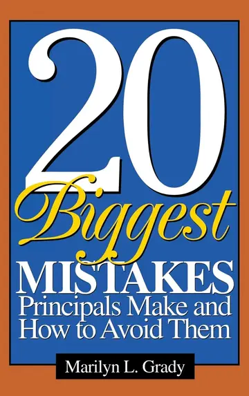 Cover of 20 Biggest Mistakes Principals Make and How to Avoid Them
