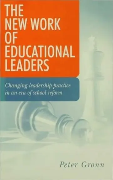 Cover of The New Work of Educational Leaders