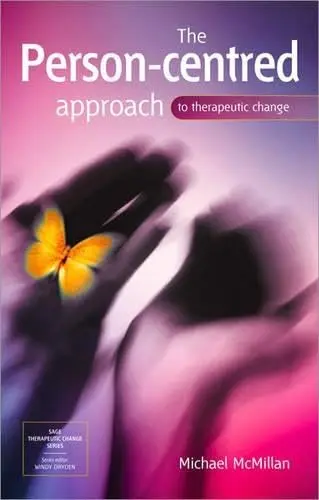 Cover of Person-centred Approach to Therapeutic Change, First Edition