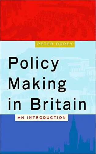 Cover of Policy Making in Britain