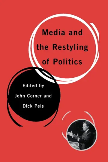 Cover of Media and the Restyling of Politics