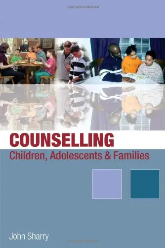 Cover of Counselling Children, Adolescents and Families