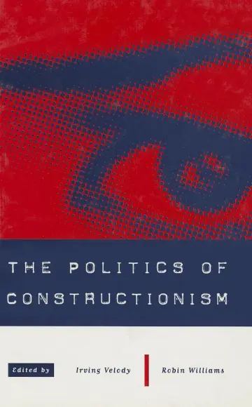 Cover of The Politics of Constructionism