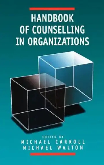 Cover of Handbook of Counselling in Organizations
