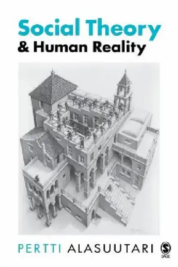 Cover of Social Theory and Human Reality