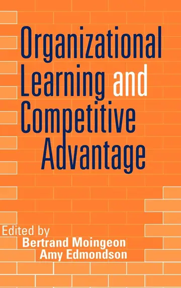 Cover of Organizational Learning and Competitive Advantage