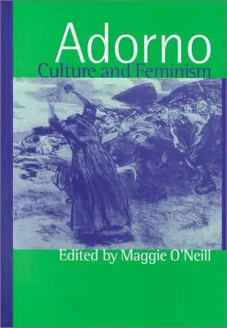 Cover of Adorno, Culture and Feminism