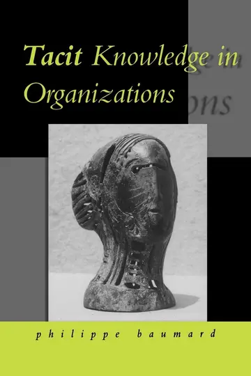 Cover of Tacit Knowledge in Organizations