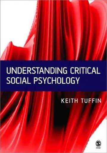 Cover of Understanding Critical Social Psychology, First Edition