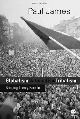 Cover of Globalism, Nationalism, Tribalism