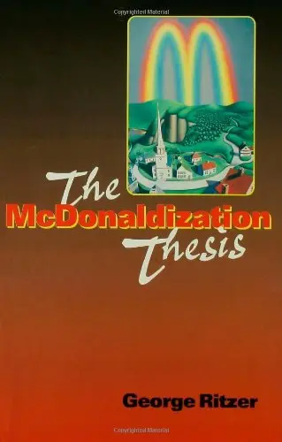 Cover of The Mcdonaldization Thesis