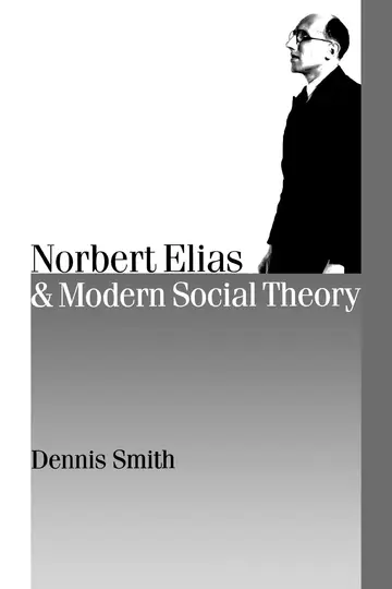 Cover of Norbert Elias and Modern Social Theory
