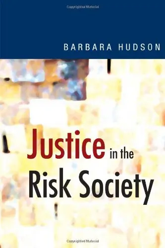 Cover of Justice in the Risk Society